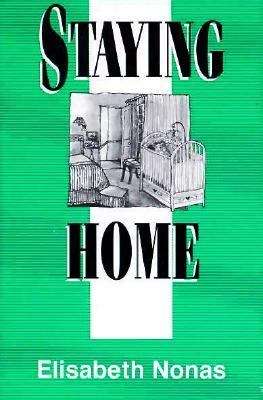 Book cover of Staying Home