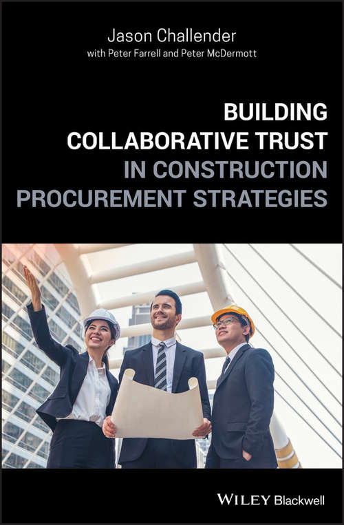 Building Collaborative Trust in Construction Procurement Strategies: A Practical Guide