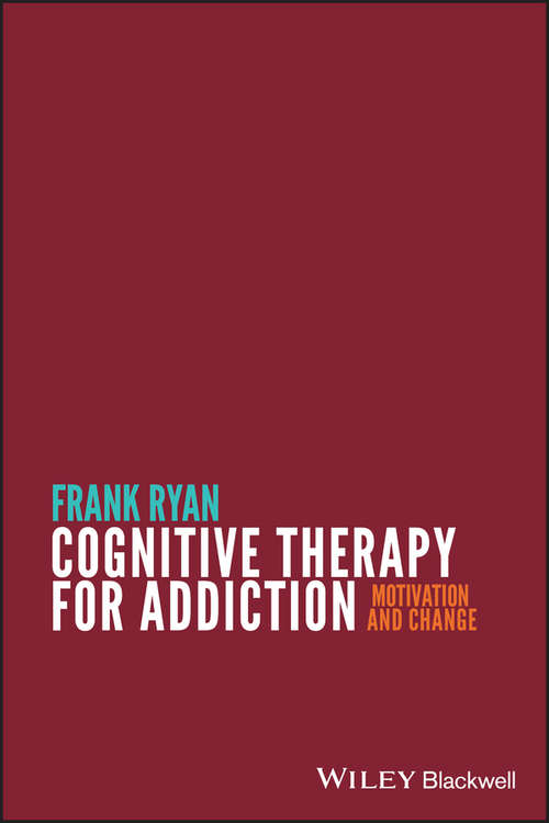 Book cover of Cognitive Therapy for Addiction