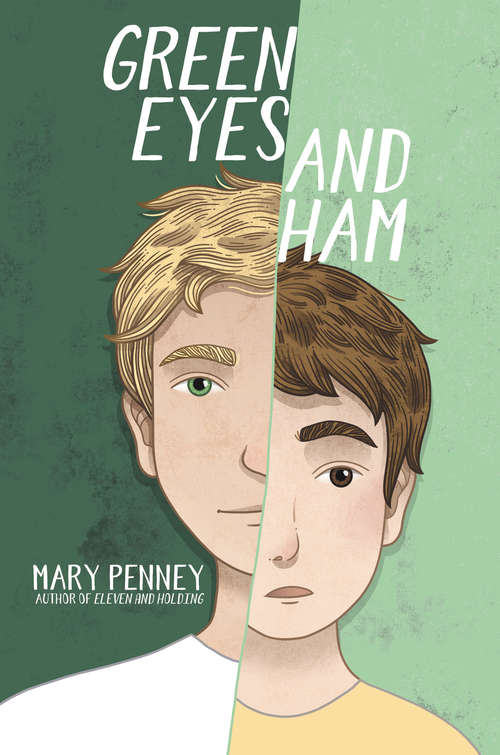 Book cover of Green Eyes and Ham