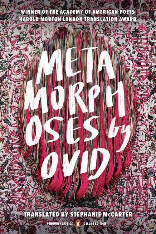 Book cover of Metamorphoses: Translated By Various Authors (classic Reprint) (A Penguin Classics Hardcover)