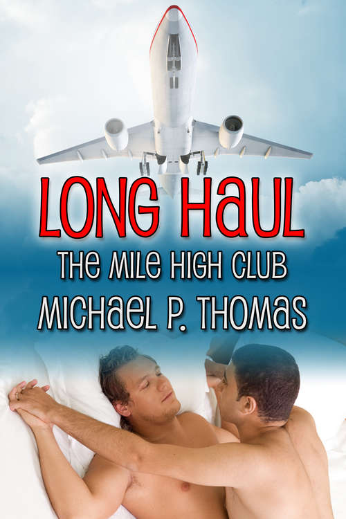 Book cover of Long Haul (The Mile High Club #2)