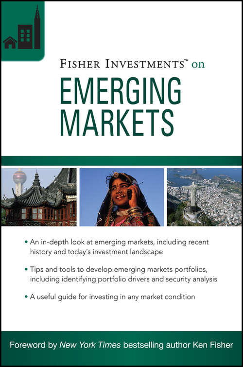 Book cover of Fisher Investments on Emerging Markets (Fisher Investments Press #6)
