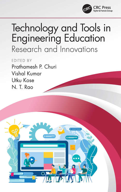 Technology and Tools in Engineering Education: Research and Innovations