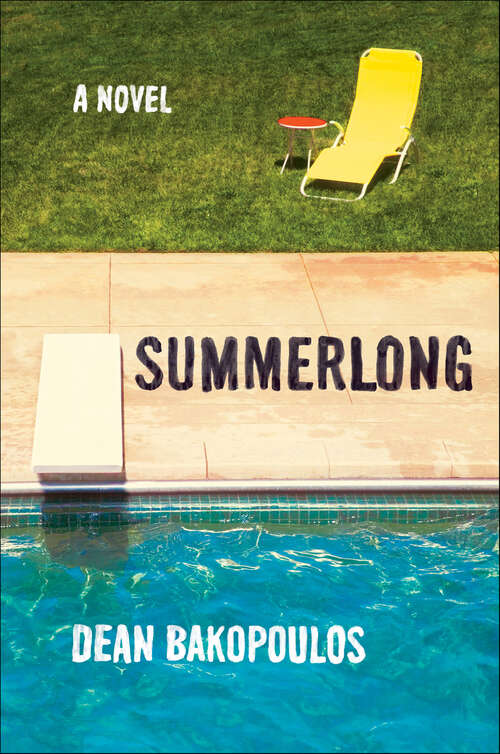 Book cover of Summerlong: A Novel