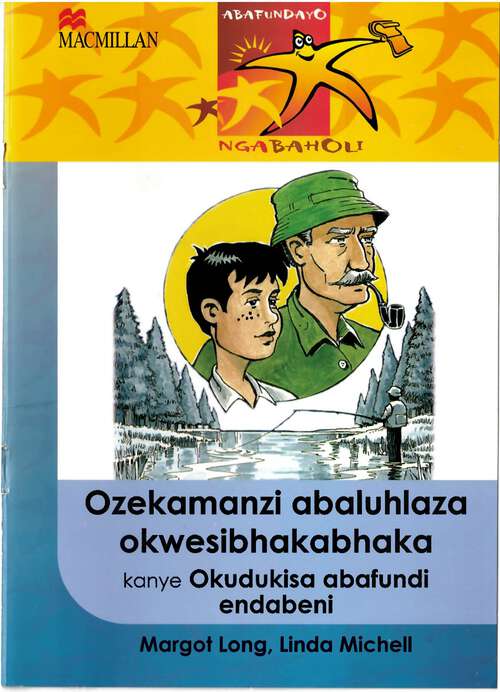 Book cover of Ozekamanzi abaluhlaza okwesibhakabhaka kanye okudukisa abafundi endabeni