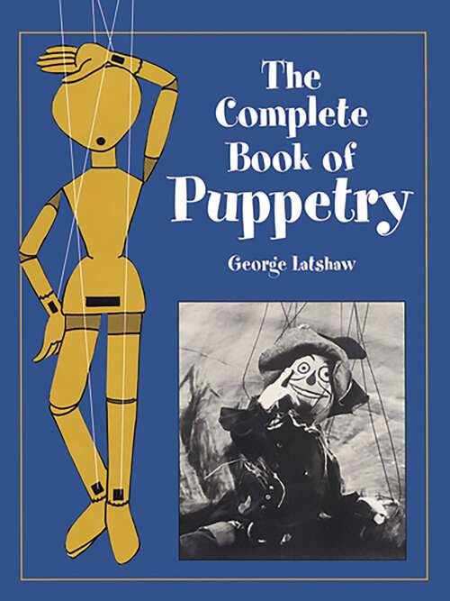Book cover of The Complete Book of Puppetry