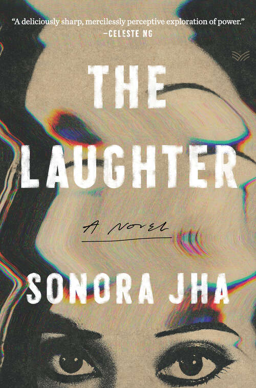 Book cover of The Laughter: A Novel