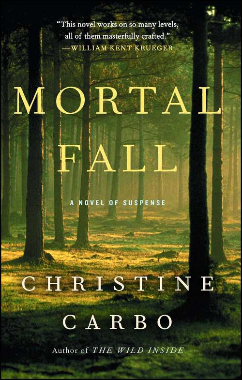 Book cover of Mortal Fall: A Novel of Suspense