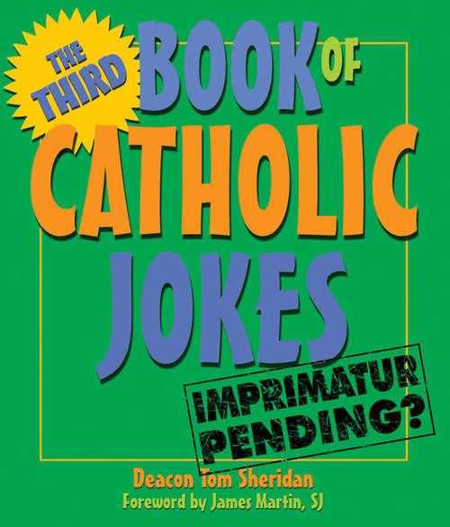 Book cover of Third Book of Catholic Jokes