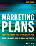 Marketing Plans: Profitable Strategies in the Digital Age
