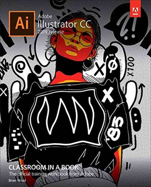 Book cover of Adobe Illustrator CC Classroom In A Book
