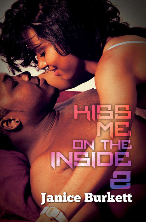 Book cover of Kiss Me On the Inside 2