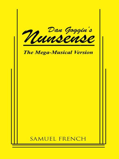 Book cover of Nunsense: The Mega-Musical Version