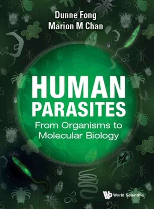 Book cover of Human Parasites: From Organisms To Molecular Biology (G - Reference,information And Interdisciplinary Subjects Ser.)
