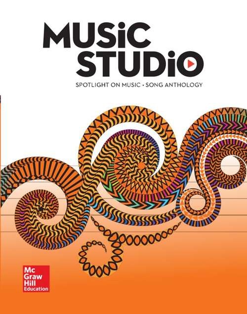 Book cover of Music Studio: Spotlight On Music [Grade 3], Song Anthology (General Music Ser.)