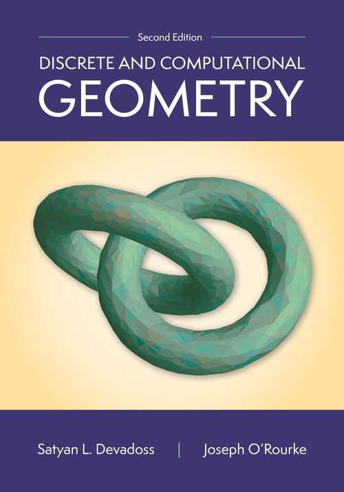 Book cover of Discrete and Computational Geometry, 2nd Edition