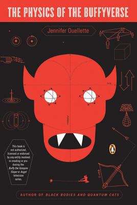 Book cover of The Physics of the Buffyverse