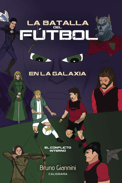 Book cover of La batalla del fútbol en la galaxia