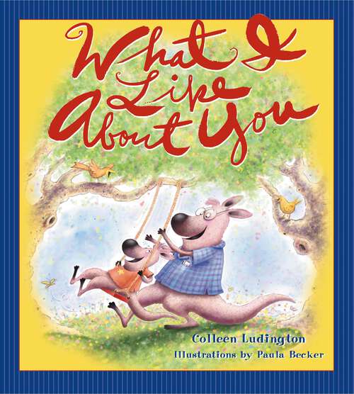 Book cover of What I Like About You