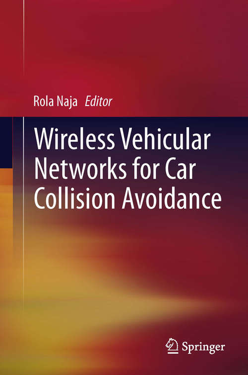 Book cover of Wireless Vehicular Networks for Car Collision Avoidance