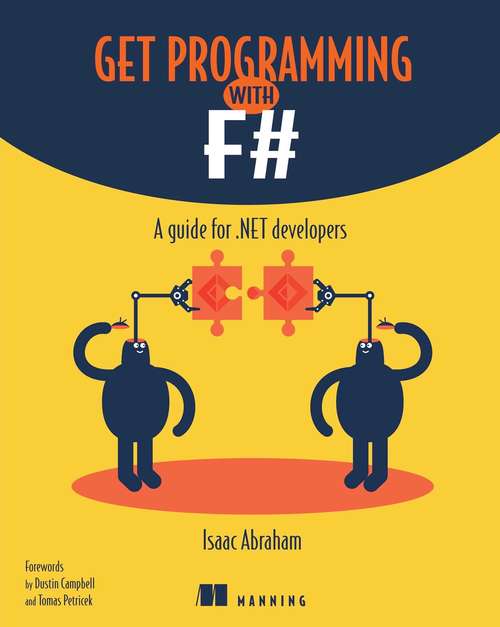Book cover of Get Programming with F#: A guide for .NET developers