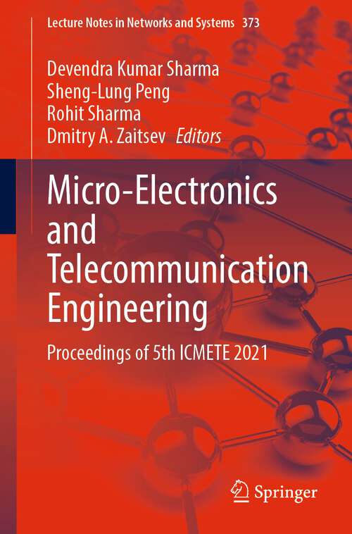 Book cover of Micro-Electronics and Telecommunication Engineering: Proceedings of 5th ICMETE 2021 (1st ed. 2022) (Lecture Notes in Networks and Systems #373)