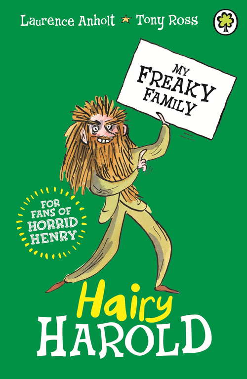 Book cover of Hairy Harold: Book 8 (My Freaky Family #8)