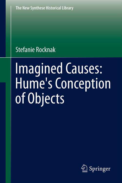 Book cover of Imagined Causes: Hume's Conception of Objects