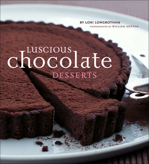 Book cover of Luscious Chocolate Desserts