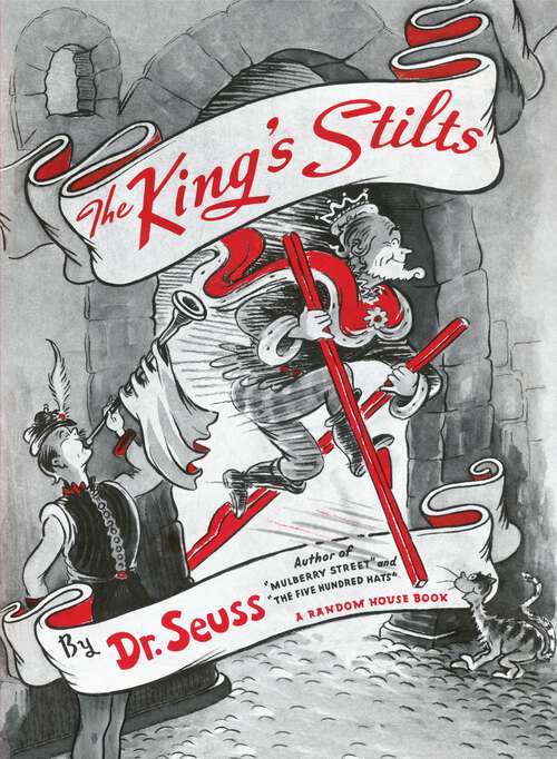 Book cover of The King's Stilts (Classic Seuss)