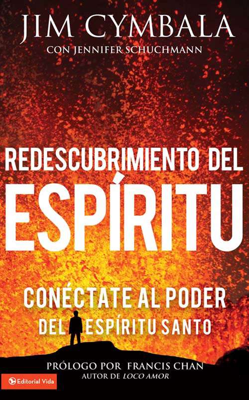 Book cover of Redescubrimiento del Espíritu: Conéctate al poder del Espíritu Santo