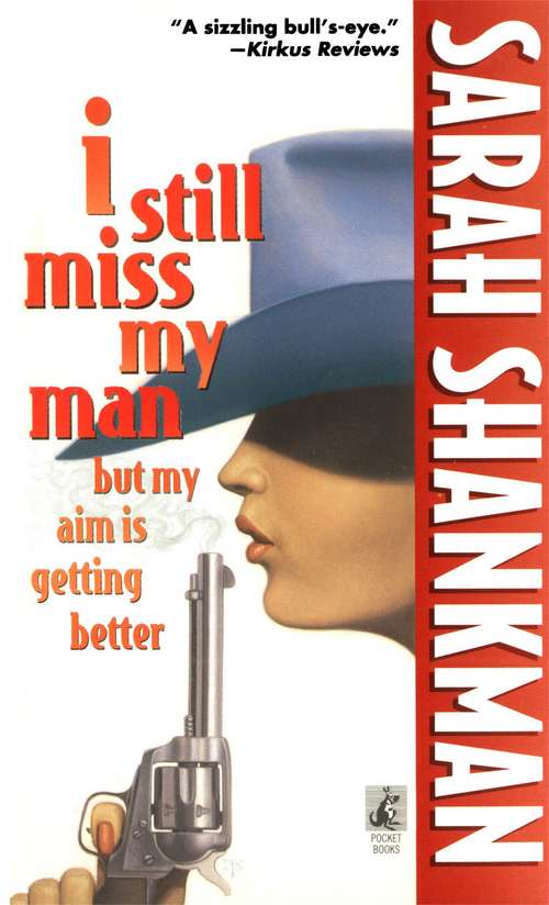 Book cover of I Still Miss My Man But My Aim Is Getting Better