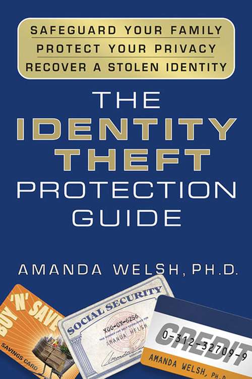 Book cover of The Identity Theft Protection Guide