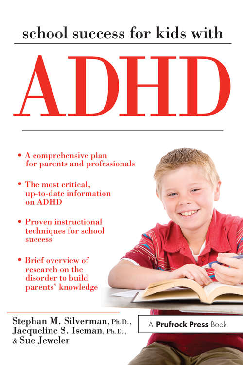 School Success for Kids With ADHD (School Success Ser.)