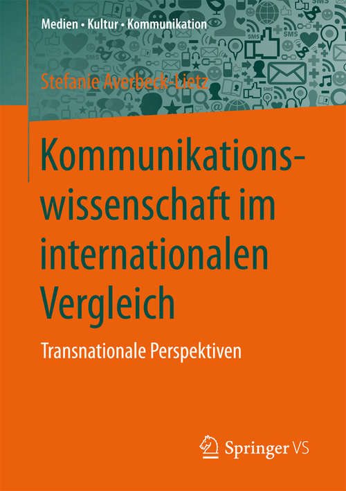 Book cover of Kommunikationswissenschaft im internationalen Vergleich