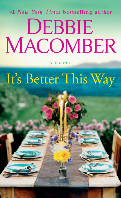 Book cover of It's Better This Way: A Novel