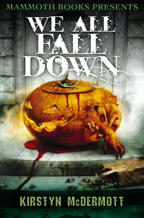 Book cover of Mammoth Books presents We All Fall Down (Mammoth Books #400)