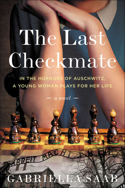 Book cover of The Last Checkmate: A Novel