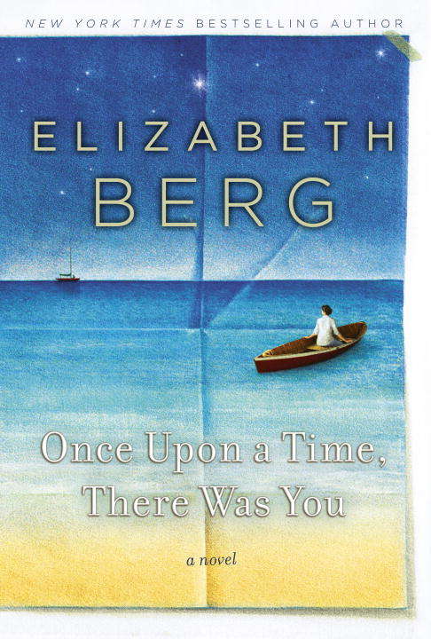 Book cover of Once Upon a Time, There Was You