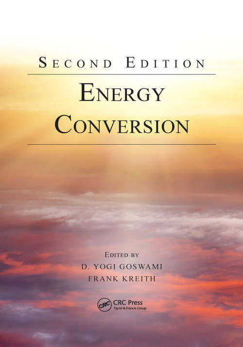 Energy Conversion, Second Edition
