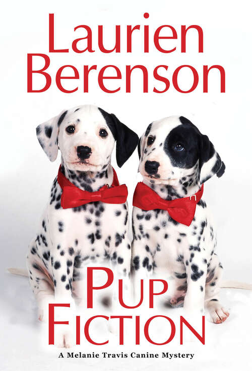 Book cover of Pup Fiction (A Melanie Travis Mystery #27)