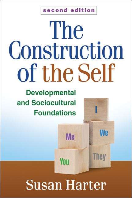 Book cover of The Construction of the Self, Second Edition