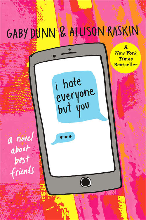 Book cover of I Hate Everyone But You: A Novel