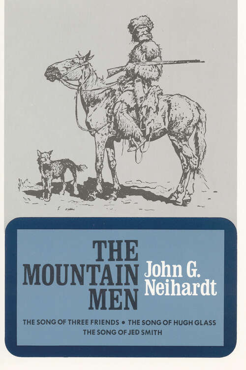 Book cover of The Mountain Men (Volume 1 of A Cycle of the West)