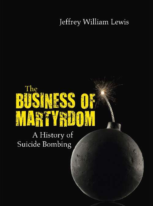 Book cover of The Business of Martyrdom