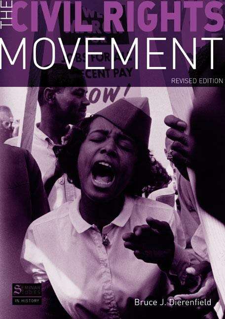 Book cover of The Civil Rights Movement (Revised Edition)