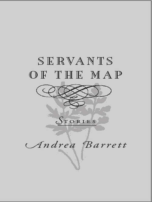 Book cover of Servants of the Map: Stories