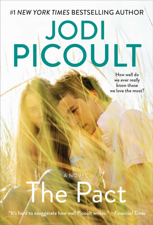 Book cover of The Pact: A Love Story (P. S. Series)