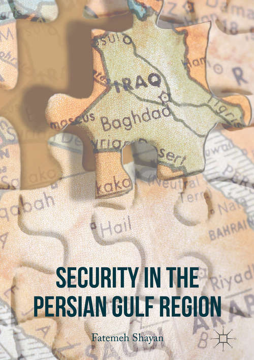 Book cover of Security in the Persian Gulf Region